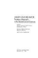 Cover of: Health and behavior by edited by David A. Hamburg, Glen R. Elliott, and Delores L. Parron.