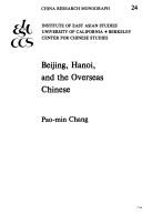 Cover of: Beijing, Hanoi, and the overseas Chinese