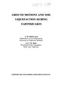 Cover of: Ground motions and soil liquefaction during earthquakes