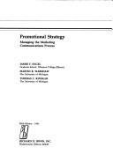Cover of: Promotional strategy: managing the marketing communications process