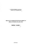 Code for the construction and equipment of mobile offshore drilling units (MODU CODE)