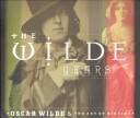 The Wilde years : Oscar Wilde & the art of his time