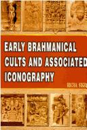 Cover of: Early Brahmanical cults and associated iconography: c. 400 B.C. to A.D. 600
