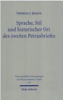 Cover of: Sprache, Stil und historischer Ort des zweiten Petrusbriefes