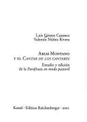 Arias Montano y el Cantar de los cantares by Luis María Gómez Canseco