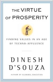 Cover of: The Virtue of Prosperity : Finding Values In An Age Of Techno-Affluence