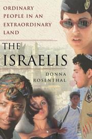 The Israelis by Donna Rosenthal