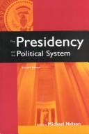 Cover of: The presidency and the political system