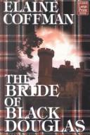 Cover of: The bride of Black Douglas