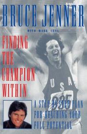 Finding the Champion Within by Bruce Jenner