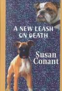 A New Leash on Death by Susan Conant