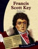 Francis Scott Key by Susan R. Gregson