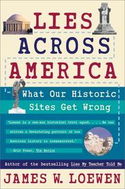Lies Across America by James W. Loewen