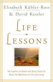 Cover of: Life lessons by Elisabeth Kübler-Ross