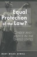 Cover of: Equal protection of the law?: gender and justice in the United States