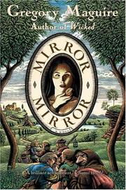 Cover of: Mirror Mirror by Gregory Maguire