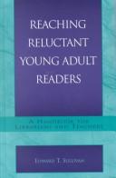 Cover of: Reaching reluctant young adult readers by Sullivan, Edward T.