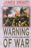 Cover of: Warning of war by James Brady