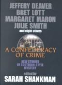 Cover of: A confederacy of crime