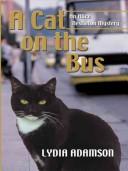 Cover of: A cat on the bus