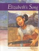 Cover of: Elizabeth's song
