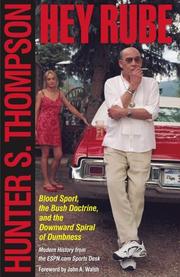 Cover of: Hey Rube by Hunter S. Thompson
