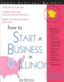 Cover of: How to start a business in Illinois