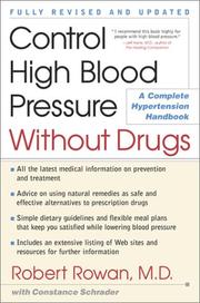 Cover of: Control High Blood Pressure Without Drugs by Robert Rowan, Constance Schrader