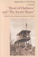 Cover of: Approaches to teaching Conrad's "Heart of darkness" and "The secret sharer"
