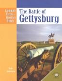 Cover of: The Battle of Gettysburg by Dale Anderson