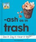 Cover of: -Ash as in trash
