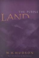 The purple land by W. H. Hudson