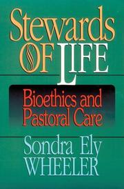 Stewards of life by Sondra Ely Wheeler
