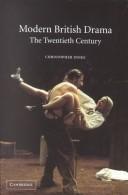 Cover of: Modern British drama: the twentieth century