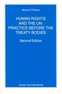 Human rights and the UN : practice before the treaty bodies