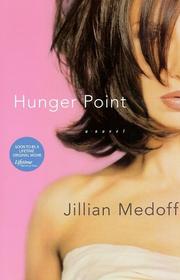 Cover of: Hunger Point by Jillian Medoff