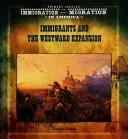 Cover of: Immigrants and the westward expansion