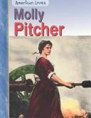 Molly Pitcher by Rick Burke
