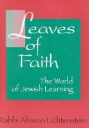 Cover of: Leaves of faith by Aharon Lichtenstein