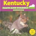 Cover of: Kentucky facts and symbols