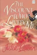Cover of: The Viscount Who Loved Me by Jayne Ann Krentz