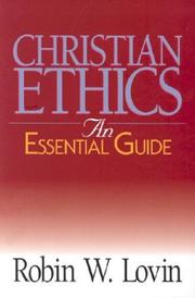 Cover of: Christian Ethics by Robin W. Lovin