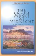Cover of: The earth moves at midnight and other poems
