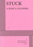 Cover of: Stuck by Jessica Goldberg
