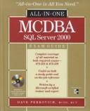 Cover of: All-in-one MCDBA SQL Server 2000 exam guide