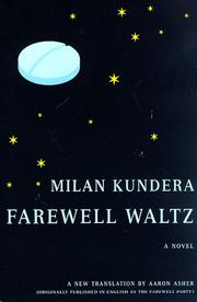 Cover of: Farewell waltz by Milan Kundera