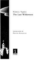 Cover of: The last wilderness