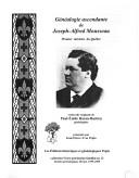 Cover of: Généalogie ascendante de Joseph-Alfred Mousseau, premier ministre du Québec