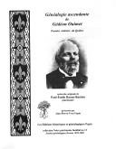 Cover of: Généalogie ascendante de Gédéon Ouimet, premier ministre du Québec
