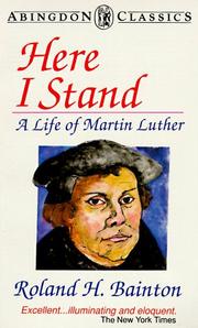Cover of: Here I stand by Roland Herbert Bainton